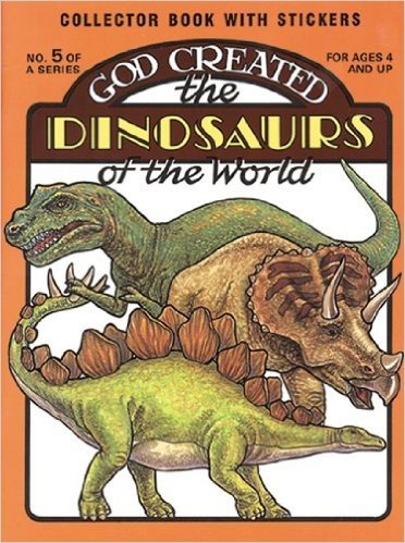 God Created Dinosaurs Sticker Book