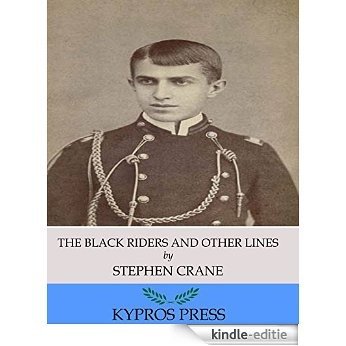 The Black Riders and Other Lines (English Edition) [Kindle-editie]