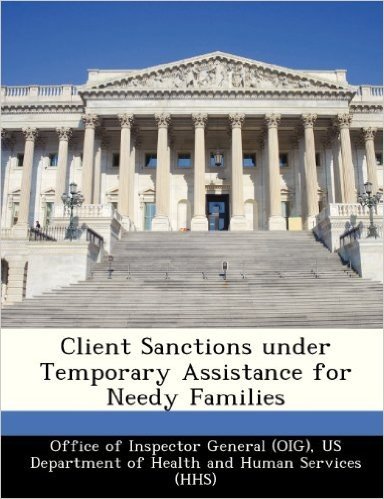 Client Sanctions Under Temporary Assistance for Needy Families