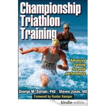 Championship Triathlon Training [Kindle-editie]