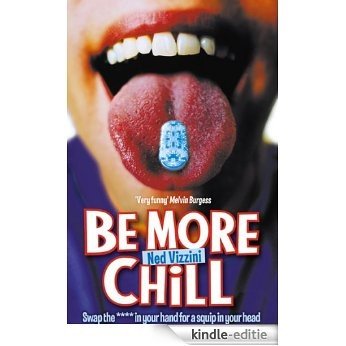 Be More Chill [Kindle-editie] beoordelingen
