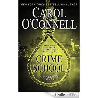 Crime School (A Mallory Novel) [Kindle-editie] beoordelingen