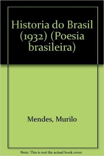 Historia Do Brasil. 1932. Poesia Brasileira
