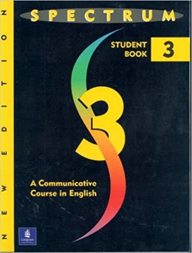 Spectrum: a Communicative Course in English: Level 3 Teacher's Edition