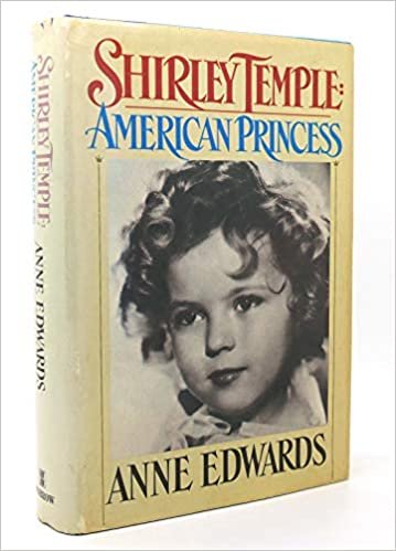 Shirley Temple: American Princess