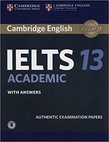indir Cambridge IELTS 13 Academic Student&#39;s Book with Answers with Audio: Authentic Examination Papers (IELTS Practice Tests)