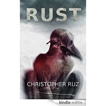 Rust: One (English Edition) [Kindle-editie]
