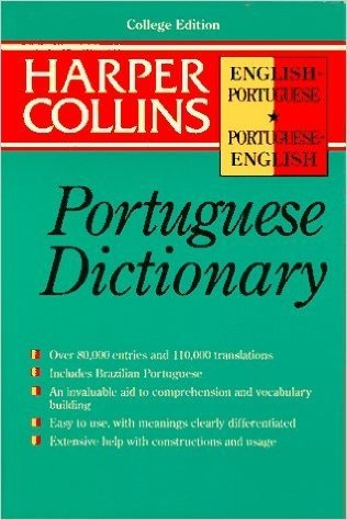 HarperCollins Portuguese Dictionary: English-Portuguese/Portuguese-English