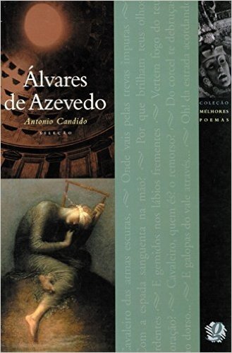 Os Melhores Poemas De Alvares De Azevedo