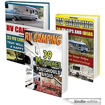 RV Camping Secrets BOX SET 3 IN 1: 33 RV Living Hacks+ 50 RV Tips And Ideas + 39 Mistakes You Should Avoid  For The Perfect RV Camping!: (RVing full time, ... live in a car, van or RV) (English Edition) [Kindle-editie]