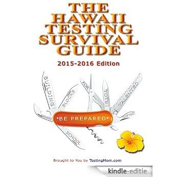 The Hawaii Testing Survival Guide (English Edition) [Kindle-editie]