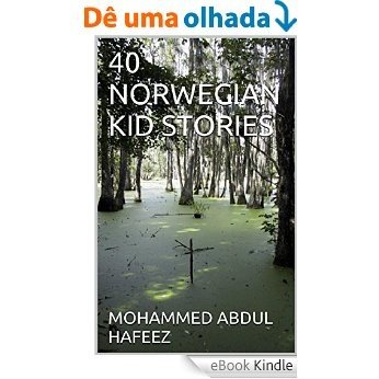 40 NORSKE KID HISTORIER (Norwegian Edition) [eBook Kindle]