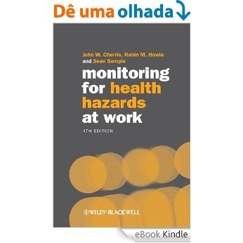 Monitoring for Health Hazards at Work [eBook Kindle]