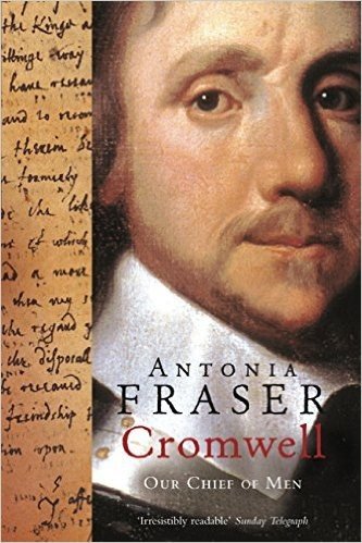 Cromwell, Our Chief Of Men (English Edition)