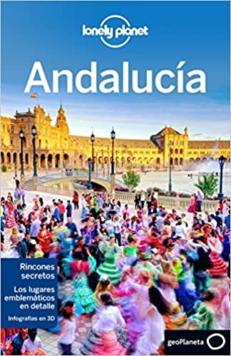 Lonely Planet Andalucia/ Andalusia (Lonely Planet Spanish Guides)