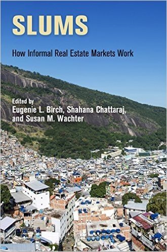 Slums: How Informal Real Estate Markets Work