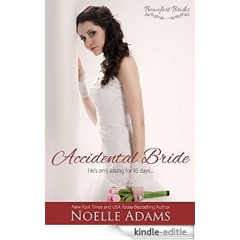 Accidental Bride (Beaufort Brides Book 3) (English Edition) [Kindle-editie] beoordelingen