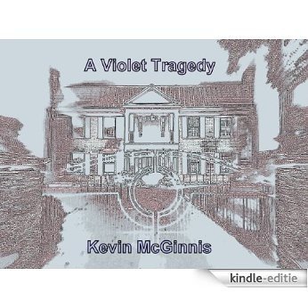 A Violet Tragedy (English Edition) [Kindle-editie] beoordelingen