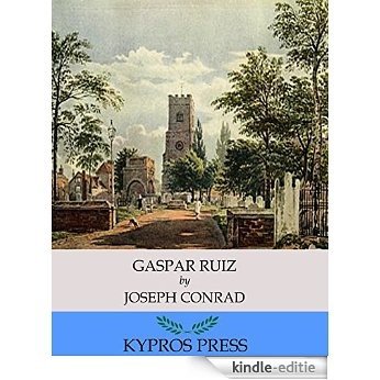 Gaspar Ruiz (English Edition) [Kindle-editie] beoordelingen
