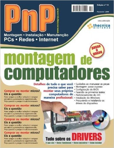 PnP Digital nº 12 - Montagem de computadores, Tudo sobre os drivers para Windows, cálculo do km rodado,