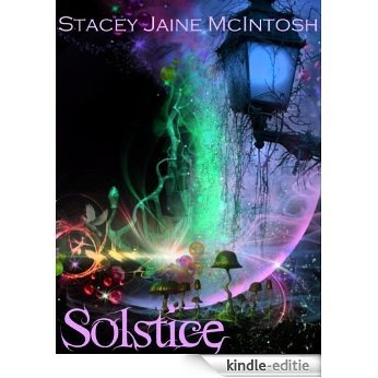 Solstice (Advent Mor Series Book 1) (English Edition) [Kindle-editie]