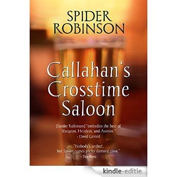 Callahan's Crosstime Saloon (Callahan's Place series Book 1) (English Edition) [Kindle-editie]