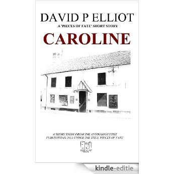 Caroline (Deutsche Version) (German Edition) [Kindle-editie]