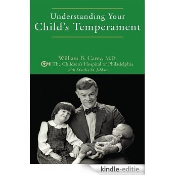 Understanding Your Child's Temperament (English Edition) [Kindle-editie]