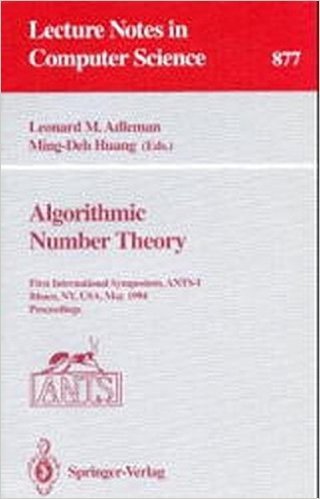 Algorithmic Number Theory: First International Symposium, Ants-I, Ithaca, NY, USA, May 6 - 9, 1994. Proceedings