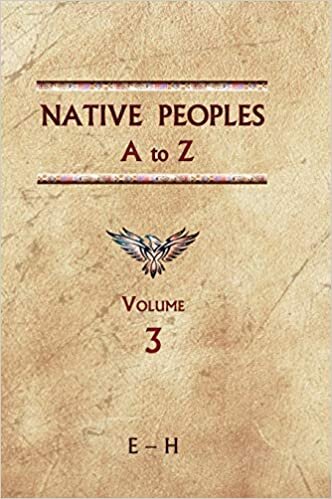 indir Native Peoples A to Z (Volume Three): A Reference Guide to Native Peoples of the Western Hemisphere