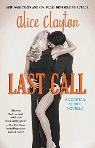 Last Call (The Cocktail Series)