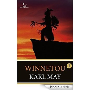 Winnetou - 1 (Karl May) [Kindle-editie]