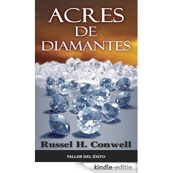 Acres de Diamantes (Spanish Edition) [Kindle-editie]