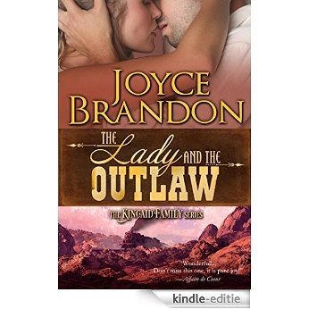 The Lady and the Outlaw: The Kincaid Family Series - Book Three (English Edition) [Kindle-editie]