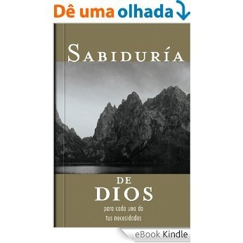 Sabiduría de Dios para cada una de tus necesidades (Spanish Edition) [eBook Kindle]