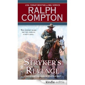 Ralph Compton Stryker's Revenge [Kindle-editie]