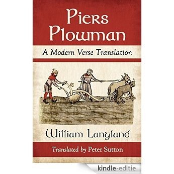 Piers Plowman: A Modern Verse Translation [Kindle-editie]