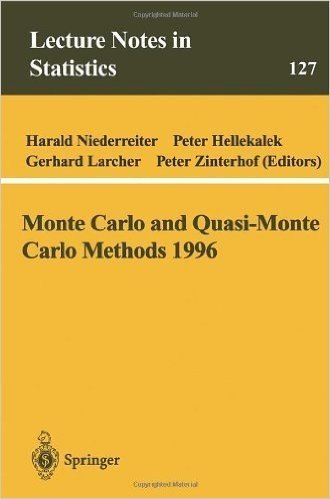 Monte Carlo and Quasi-Monte Carlo Methods 1996: Proceedings of a Conference at the University of Salzburg, Austria, July 9-12, 1996 (Lecture Notes in Statistics)