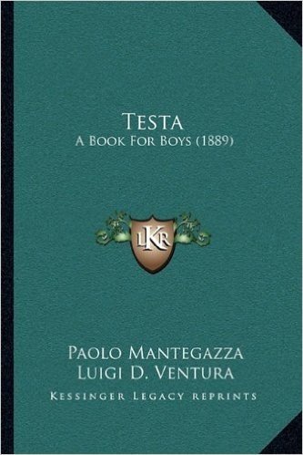 Testa: A Book for Boys (1889)