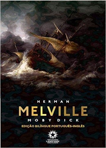 Moby-Dick (Edição Bilíngue)