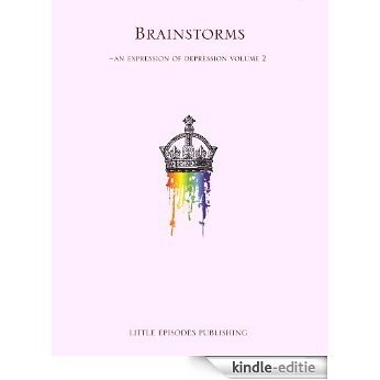 Brainstorms (An Expression of Depression Book 2) (English Edition) [Kindle-editie]