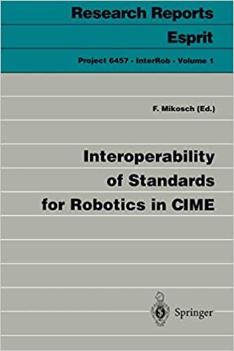 Interoperability of Standards for Robotics in CIME (Research Reports Esprit / Project 6457.InterRob)