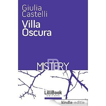 Villa Oscura [Kindle-editie]