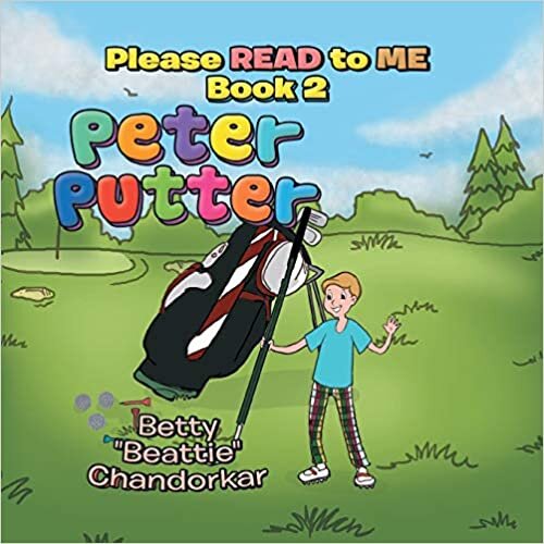 Peter Putter: Please Read to Me Book 2