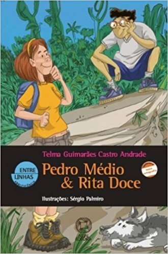 Pedro Médio e Rita Doce - Conforme Nova Ortografia