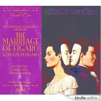OPD 7018 Mozart-Le Nozze di Figaro: Italian-English Libretto (Opera d'Oro Grand Tier) (English Edition) [Kindle-editie]