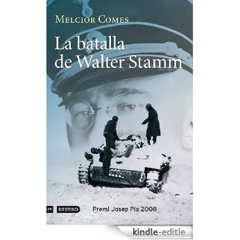 La batalla de Walter Stamm (L'ANCORA) [Kindle-editie]