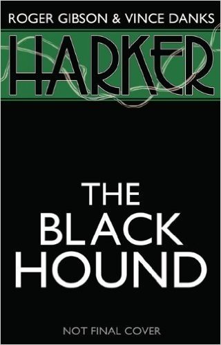 Harker: The Black Hound