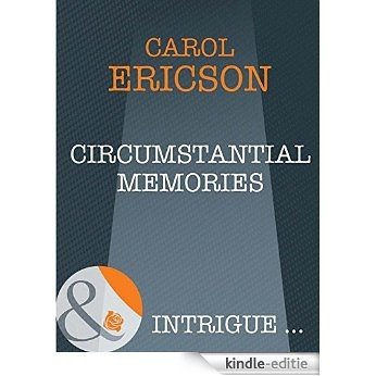 Circumstantial Memories (Mills & Boon Intrigue) [Kindle-editie] beoordelingen