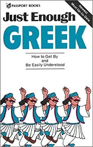 Just Enough Greek (Just Enough Phrasebook Series)